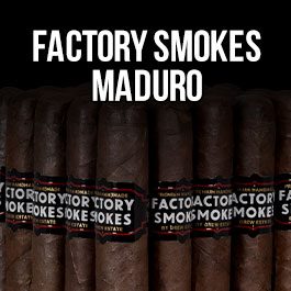 Factory Smokes Maduro